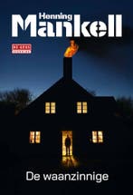 De waanzinnige (9789044548976, Henning Mankell), Antiek en Kunst, Verzenden