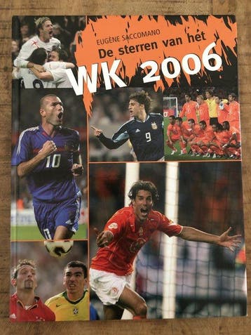 De sterren van WK 2006 - Saccomano, Verzenden, Nieuw