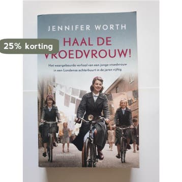 Haal de vroedvrouw! - special Reefman 9789026350245, Boeken, Verzenden, Gelezen, Jennifer Worth