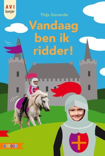 Vandaag ben ik ridder! / AVI kanjer 9789048730353, Verzenden, Gelezen, Thijs Goverde