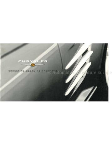2007 CHRYSLER CROSSFIRE INSTRUCTIEBOEKJE NEDERLANDS, Ophalen of Verzenden