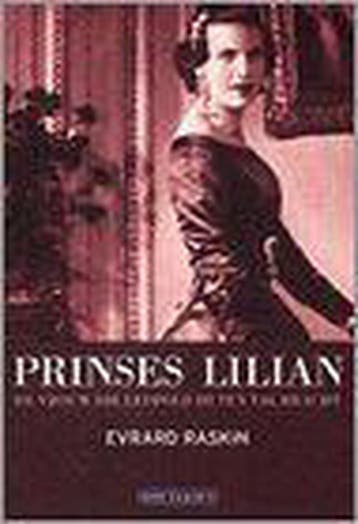 Prinses Lilian 9789052404318 E. Raskin, Verzenden, Gelezen, E. Raskin