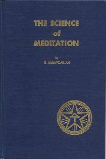 The Science of Meditation - Haroutiun T. Saraydarian - 97809, Verzenden