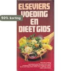 Elseviers voedings en dieetgids 9789010023391, Boeken, Verzenden, Gelezen, Staf WP Medische Encyclopedie
