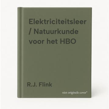 Elektriciteitsleer / Natuurkunde voor het HBO 9789055741403, Boeken, Verzenden, Zo goed als nieuw, R.J. Flink
