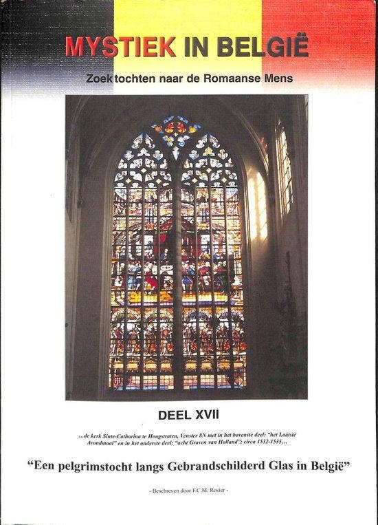 Een pelgrimstocht langs Gebrandschilderd Glas in BelgiÃ«, Livres, Histoire mondiale, Envoi