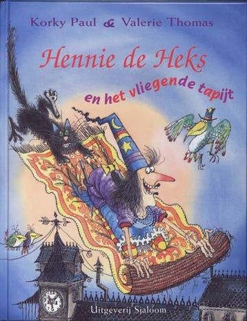 Hennie de heks en het vliegende tapijt 9789062495573, Verzenden, Zo goed als nieuw