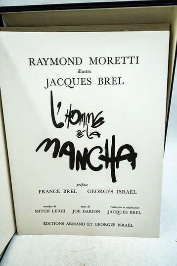 Raymond Moretti / Jacques Brel - LHomme de la Mancha - 1985