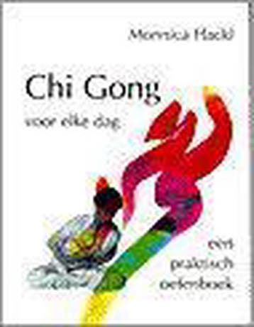 CHI GONG VOOR ELKE DAG 9789020270075 M. Hackl, Verzenden, M. Hackl