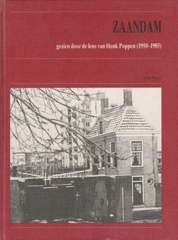 Zaandam gezien door lens van henk poppen 9789028849686, Verzenden, Poppen