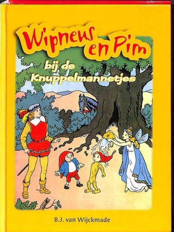 Omkeerboek. Wipneus en Pim bij de knuppelmannetjes / Wipneus, Boeken, Verzenden, Zo goed als nieuw, Van Wijckmade
