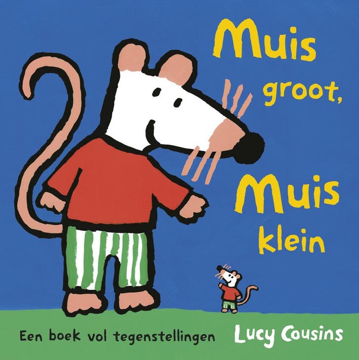 Muis - Muis groot, Muis klein (9789025887841, Lucy Cousins), Antiek en Kunst, Antiek | Boeken en Manuscripten, Verzenden
