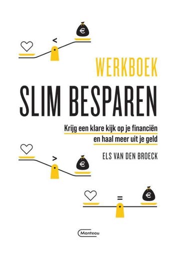 Werkboek slim besparen 9789022339732 Els Van den broeck, Verzenden, Gelezen, Els Van den broeck