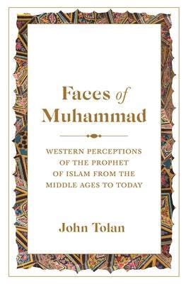 Faces Of Muhammad | John Tolan | Nieuw, Verzenden, John Tolan