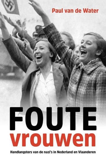 Foute vrouwen 9789401918558 Paul van de Water, Verzenden, Gelezen, Paul van de Water