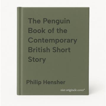 The Penguin Book of the Contemporary British Short Story, Verzenden, Gelezen, Philip Hensher