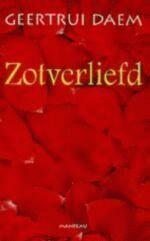 Zotverliefd 9789022314531 G. Daem, Boeken, Verzenden, Gelezen, G. Daem