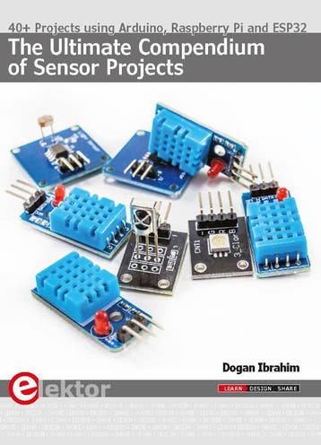 The Ultimate Compendium Of Sensor Projects | Dogan Ibrahim, Verzenden, Nieuw, Dogan Ibrahim