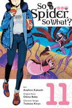 SO IM A SPIDER SO WHAT GN- So Im a Spider, So What?, Vol., Boeken, Verzenden, Zo goed als nieuw, Asahiro Kakashi