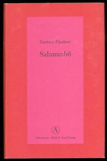 Salammbo 9789025305543 Flaubert, Verzenden, Flaubert