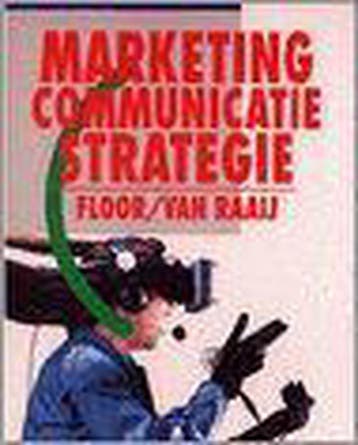 Marketing-communicatiestrategie 9789020728576 J.M.G. Floor, Boeken, Verzenden, Gelezen, J.M.G. Floor