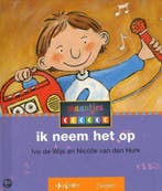 Ik neem het op / Veilig leren lezen / 5 9789027676078, Verzenden, Gelezen, Ivo De Wijs