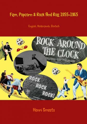 Film, Popcorn And Rock And Roll 1955-1965 | Henri Smeets, Verzenden, Nieuw, Henri Smeets