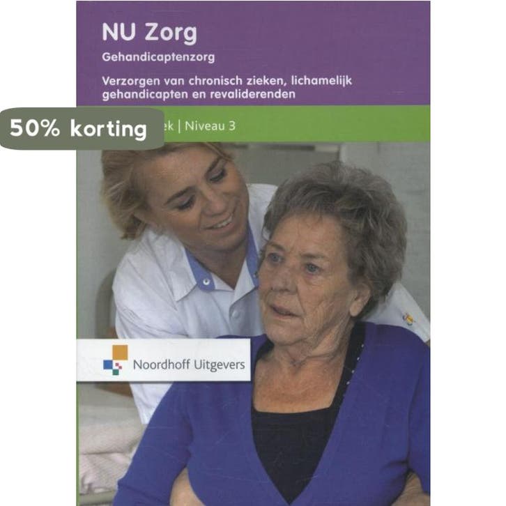 Gehandicaptenzorg / Verzorgen van chronisch zieken,, Boeken, Wetenschap, Zo goed als nieuw, Verzenden