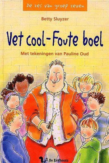 Zes Van Groep Zeven Vet Cool Foute Boel - Sluyzer, Verzenden