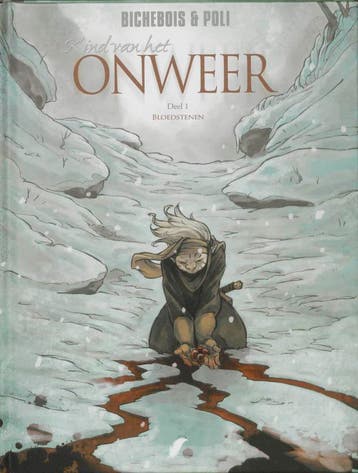 Bloedstenen / Kind van het onweer / 1 9789088100093, Livres, BD, Verzenden, Bichebois