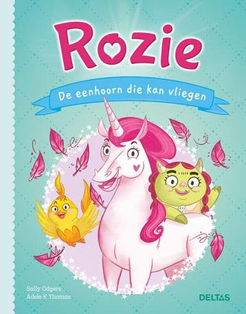 De eenhoorn die kan vliegen / Rozie 9789044757750, Verzenden, Sally Odgers