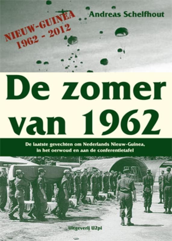De zomer van 1962 9789087592448 Andreas Schelfhout, Livres, Histoire nationale, Envoi
