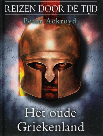 Het oude Griekenland / Reizen door de tijd / 5 9789051596649, Verzenden, Gelezen, P. Ackroyd