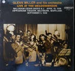 Glenn Miller And His Orchestra - Live At The Meadowbrook, Verzenden, Gebruikt