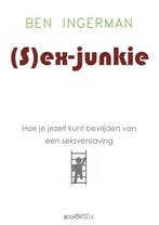 (S)ex-junkie 9789463230995 Ben Ingerman, Boeken, Verzenden, Zo goed als nieuw, Ben Ingerman