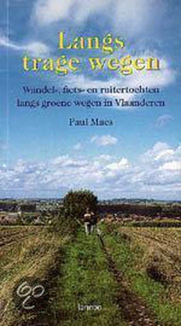 Langs trage wegen - Maes, Verzenden