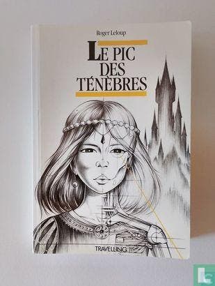 Leloup, Roger - Le pic des ténèbres - 1989, Livres, Livres pour enfants | Jeunesse | Moins de 10 ans, Envoi