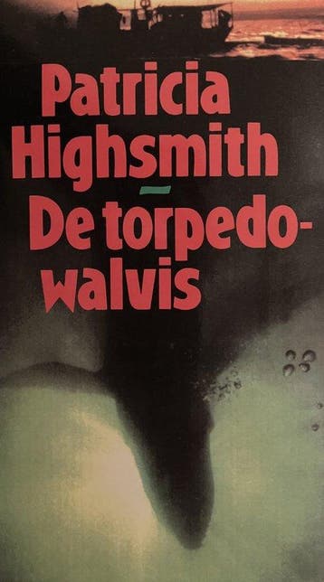 De Torpedo Walvis - Highsmith, Verzenden