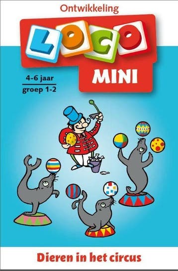 Dieren in het circus / Loco Mini 9789001835866, Verzenden, Gelezen