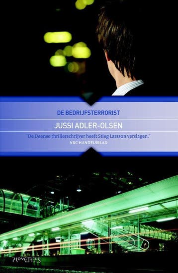De bedrijfsterrorist 9789044621310 Jussi Adler-Olsen, Verzenden, Jussi Adler-Olsen