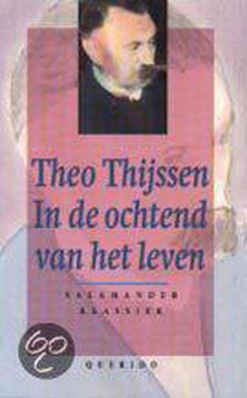 In de ochtend van het leven / Salamander / 760 9789021497600, Boeken, Verzenden, Gelezen, T. Thijssen
