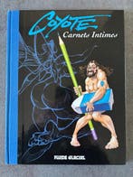 Coyote - Carnets Intimes + dédicace couleur - C - 1 Album -, Nieuw