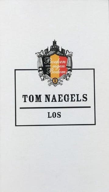 Los 9789078432371 Tom Naegels, Boeken, Verzenden, Zo goed als nieuw, Tom Naegels