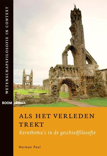 Als Het Verleden Trekt | Herman Paul | Nieuw, Verzenden, Nieuw, Herman Paul