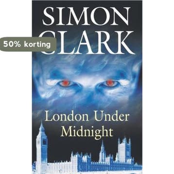 London Under Midnight 9780727891808 Simon P. Clark, Verzenden, Simon P. Clark