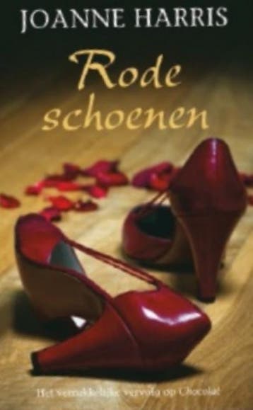 Rode schoenen / Chocolat / 2 9789032513511 Joanne Harris, Verzenden, Joanne Harris