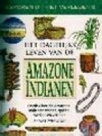 Het dagelijks leven van de Amazone-Indianen / Sporen uit het, Verzenden, Gelezen, A. Lewington