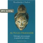 Auto-euthanasie 9789035131613 B.E. Chabot, Verzenden, B.E. Chabot