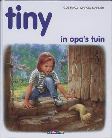 Tiny in opas tuin / Tiny 9789030301196 G. Haag, Verzenden, Zo goed als nieuw, G. Haag