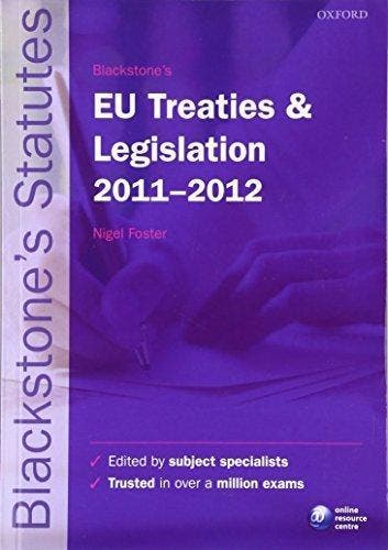 Blackstones Eu Treaties And Legislation 9780199692521, Verzenden, Foster